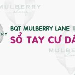 Sổ tay cư dân – Mulberry Lane